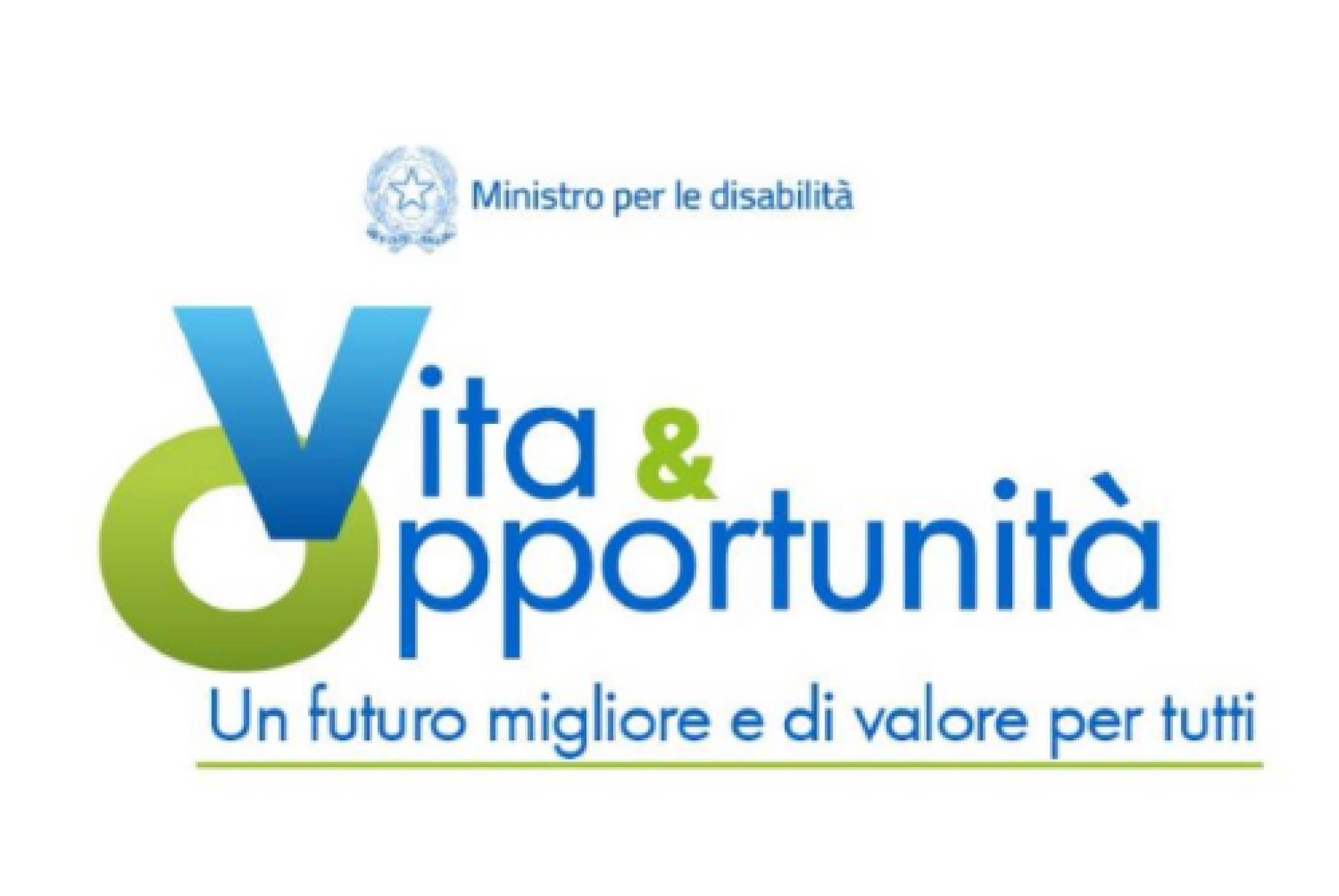 “Vita & Opportunità – Un futuro migliore e di valore per tutti”