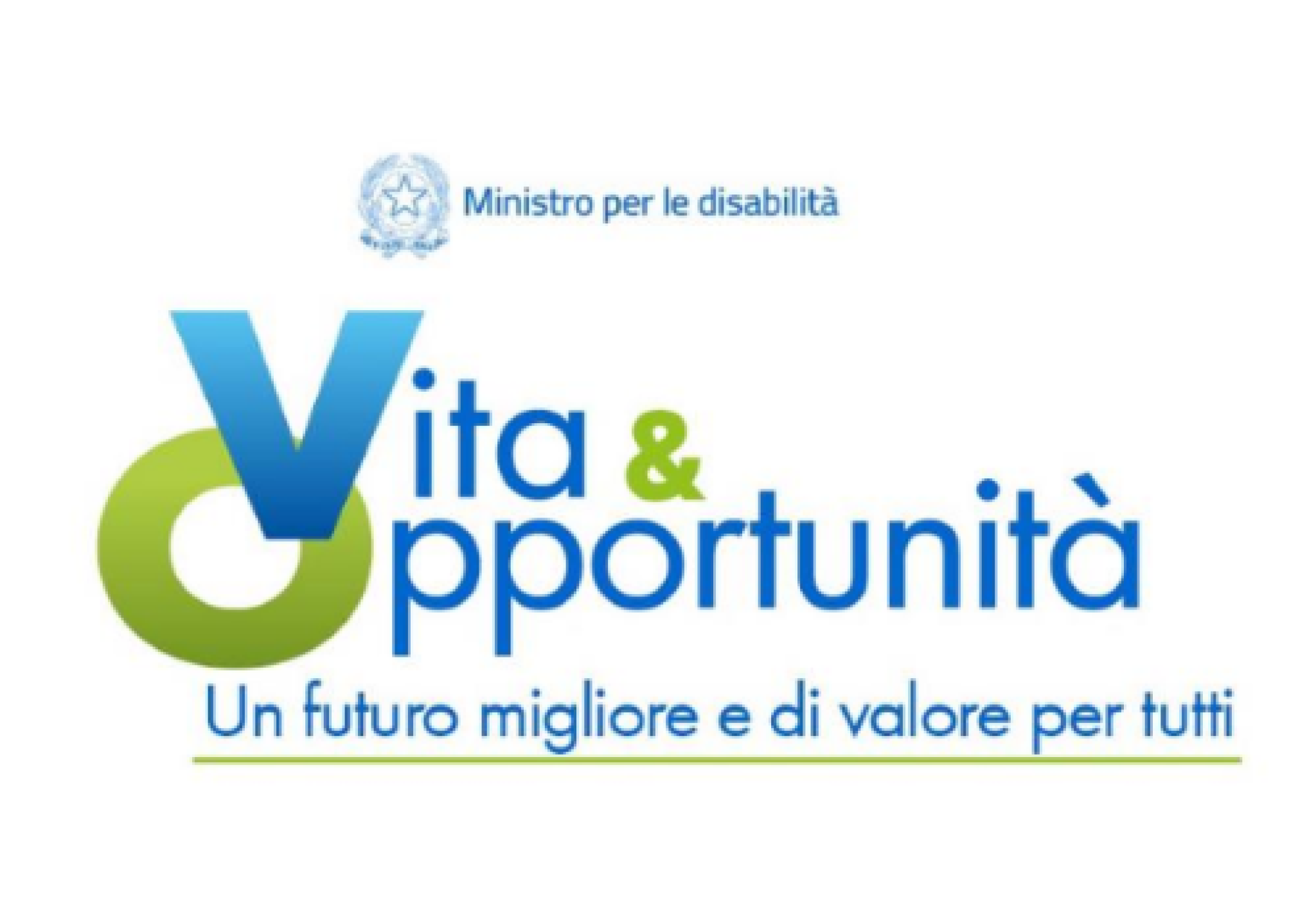 “Vita & Opportunità – Un futuro migliore e di valore per tutti”
